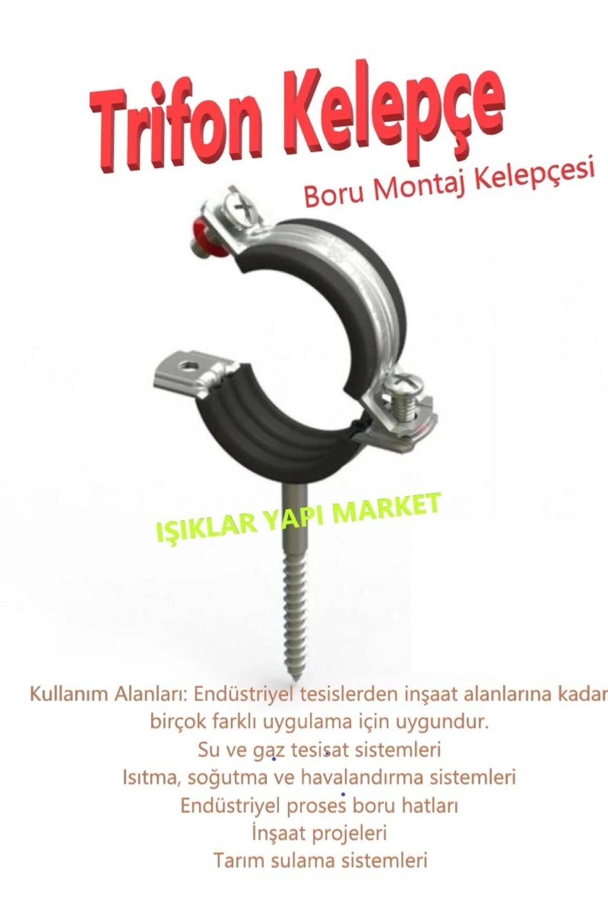Boru Kelepçesi -Trifonlu Kelepçe -Doğalgaz -Kısa Tip - ¾'' (Pk.İçi/Ad.: 2Adet)