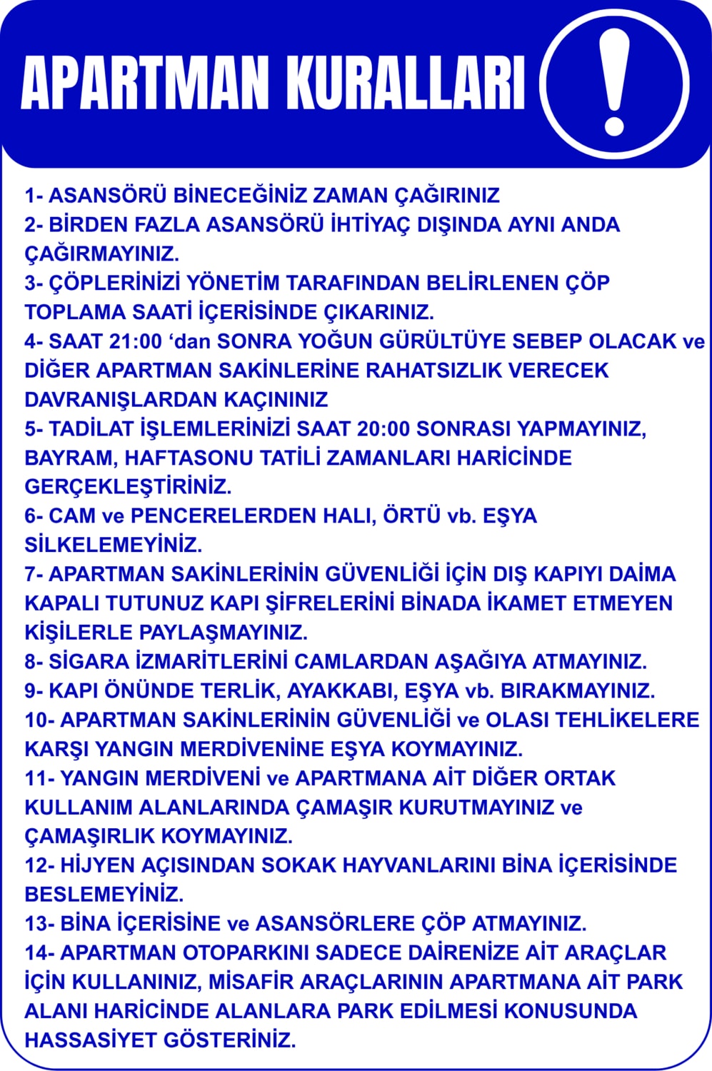 35 x 50 Apartman Kuralları Folyo Baskı Sticker Uyarı Levhası