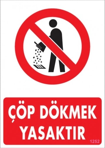 Uyarı Levhaları "Çöp Dökmek Yasaktır" Pvc 25*35
