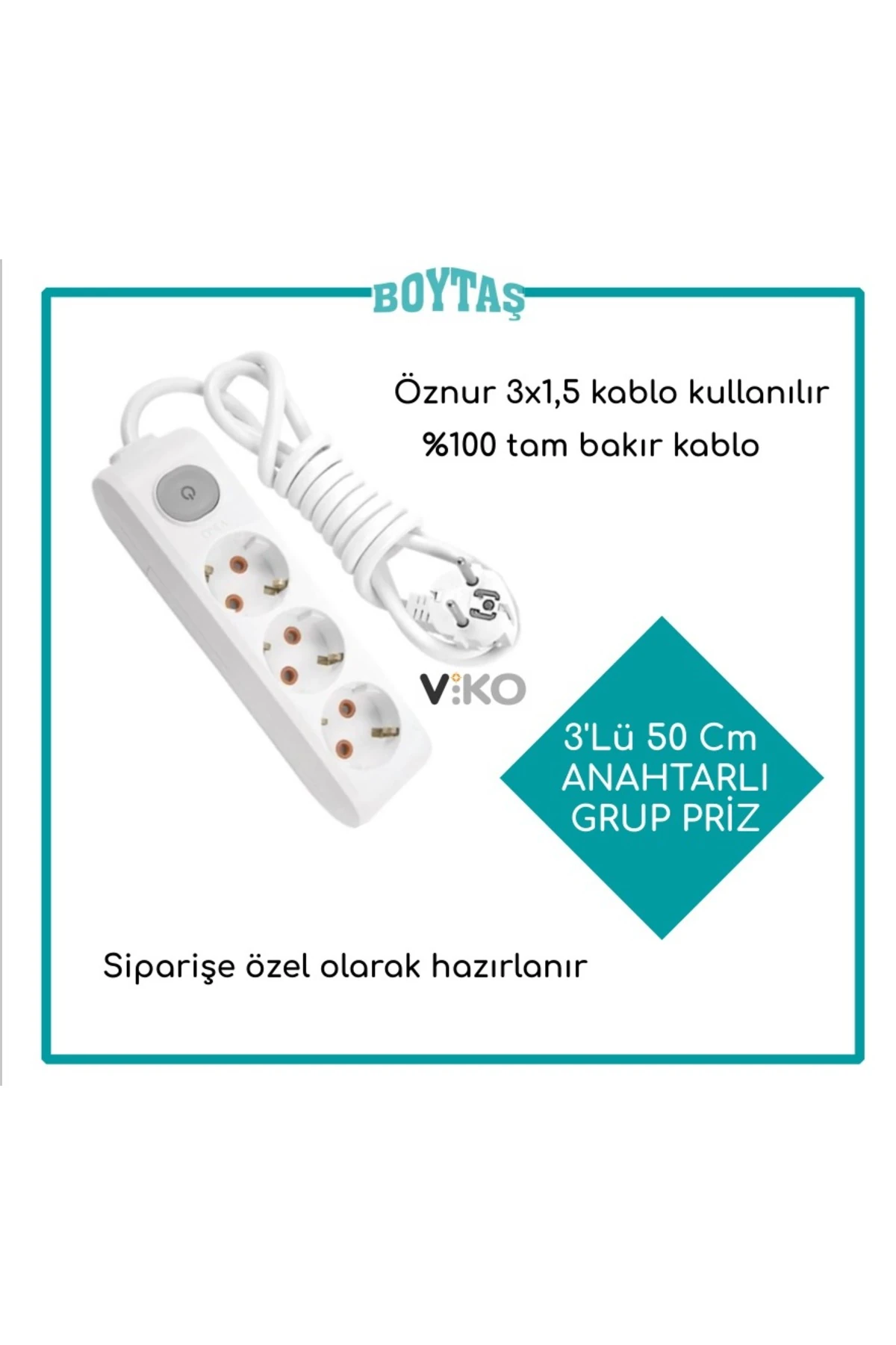 50 Cm / YARIM METRE Anahtarlı 3 Lü Uzatma Kablosu / Viko Grup Priz / Öznur 3*1.5 Kablo Kullanılır