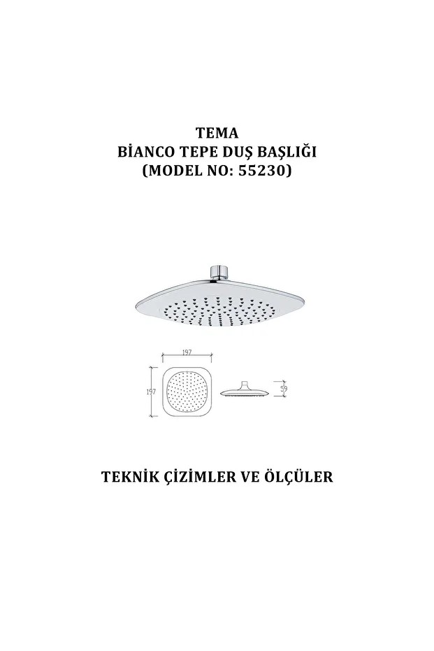 Bianco Tepe Duş Başlıkları (MODEL NO: 55230)