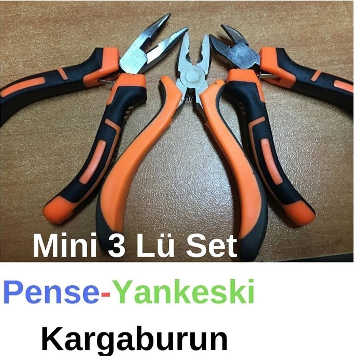 Mini 3'lü Set ( Pense-Kargaburun-Yankeski ) Elektronikçi Set