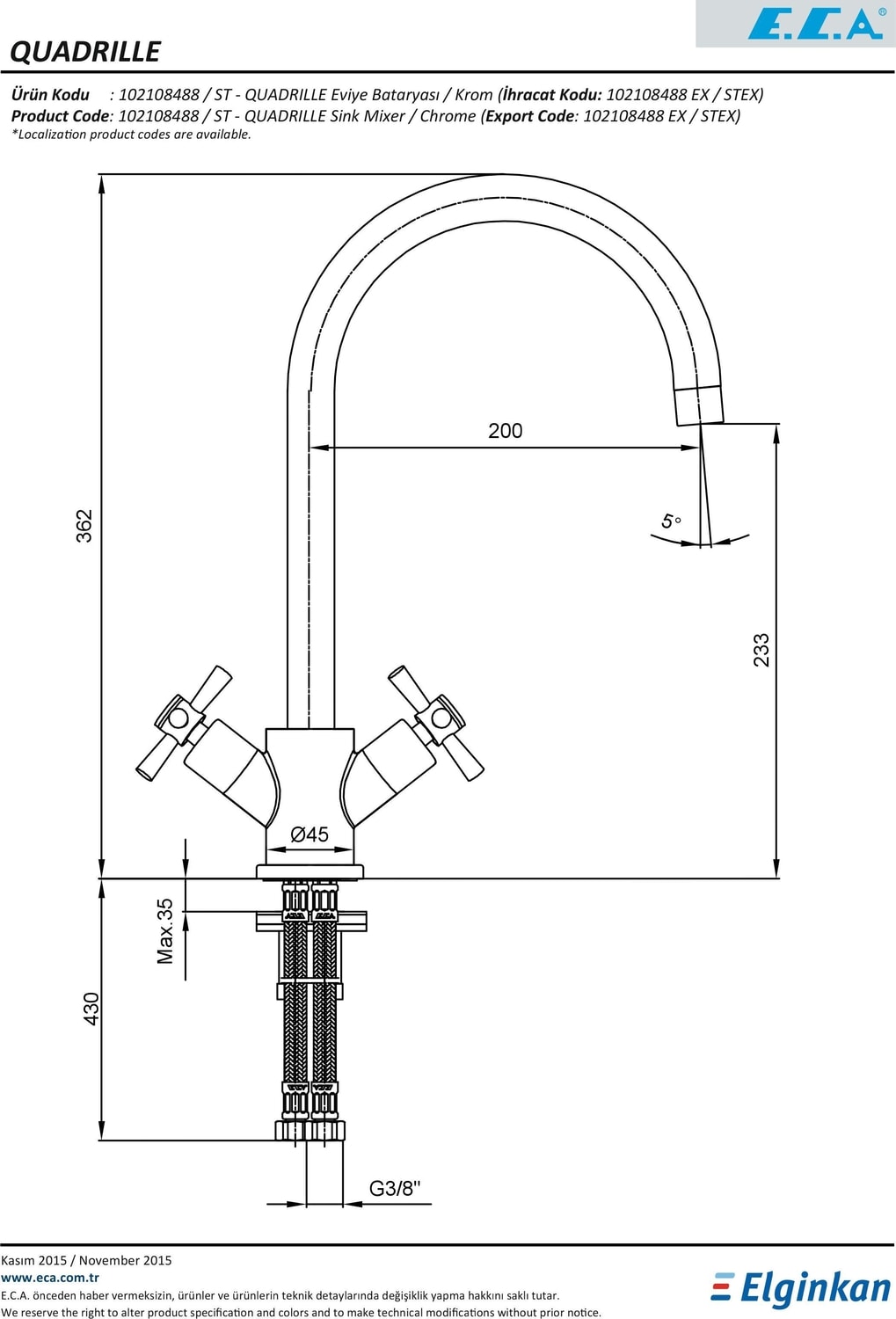 Eca Quadrille Mutfak-Evye-Eviye Bataryası 102108488 .