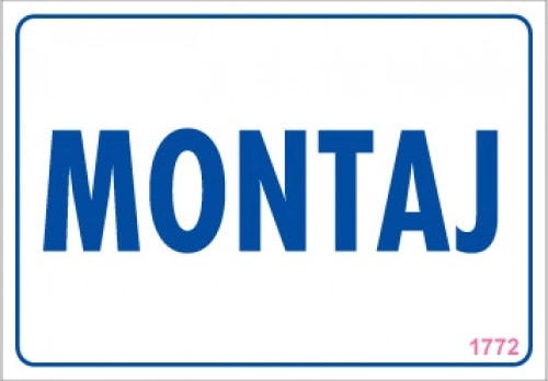 Uyarı Levhaları "Montaj" Pvc 17,5*25