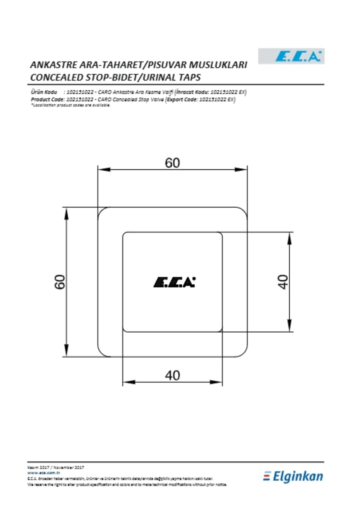 Kare Ankastre Ara Kesme Valfi