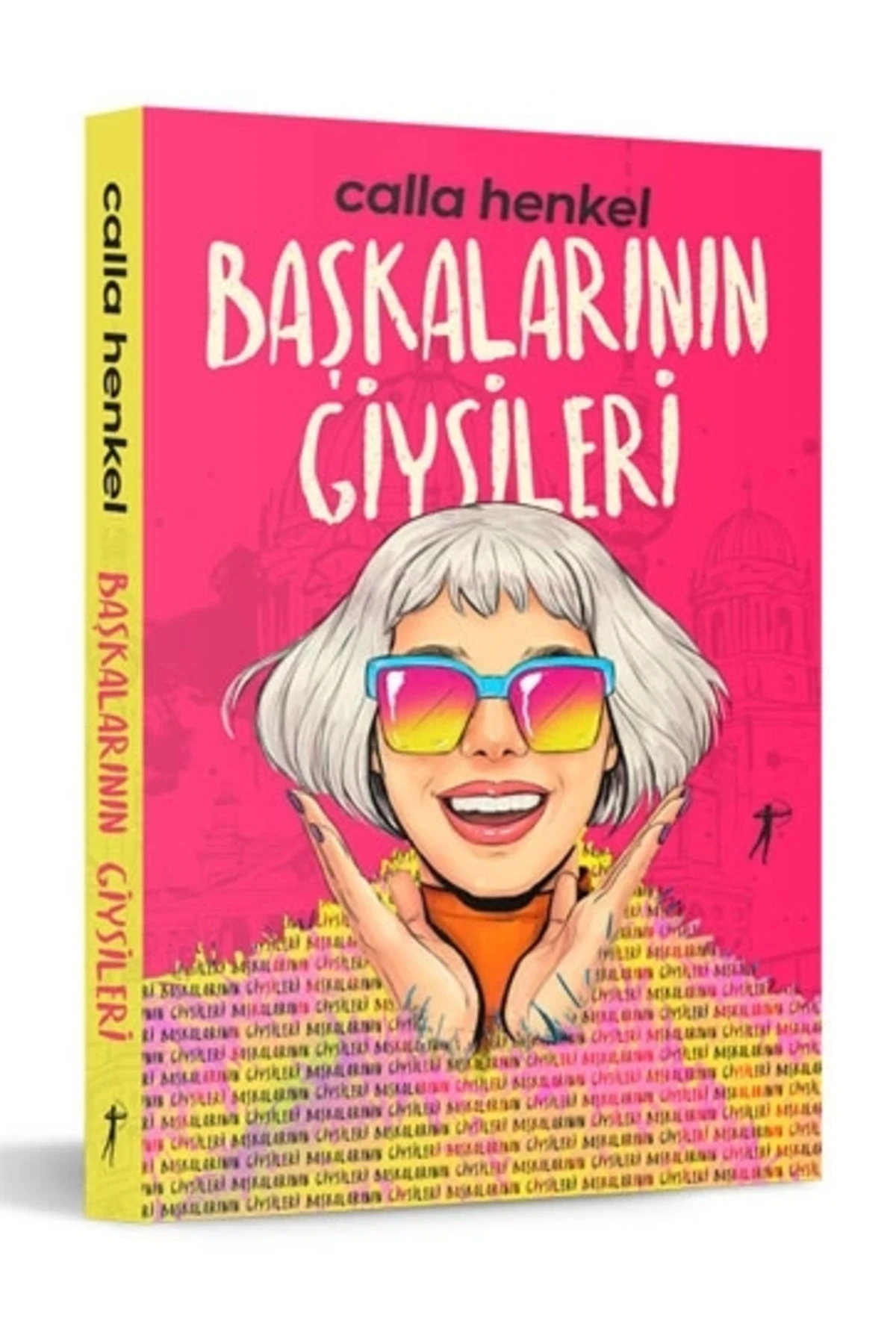 Başkalarının Giysileri - Calla Henkel / Artemis