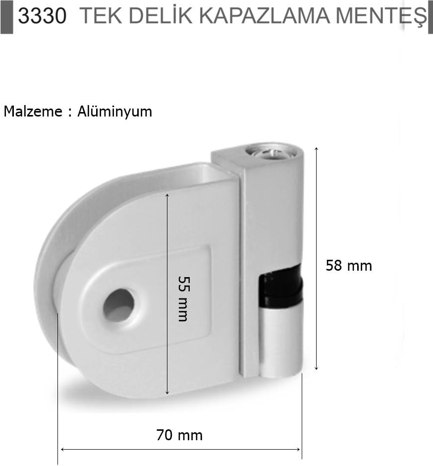 Tek Delik Kapazlama Menteşe 3330