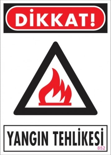 Uyarı Levhaları ''Dikkat Yangın Tehlikesi '' Pvc 25*35