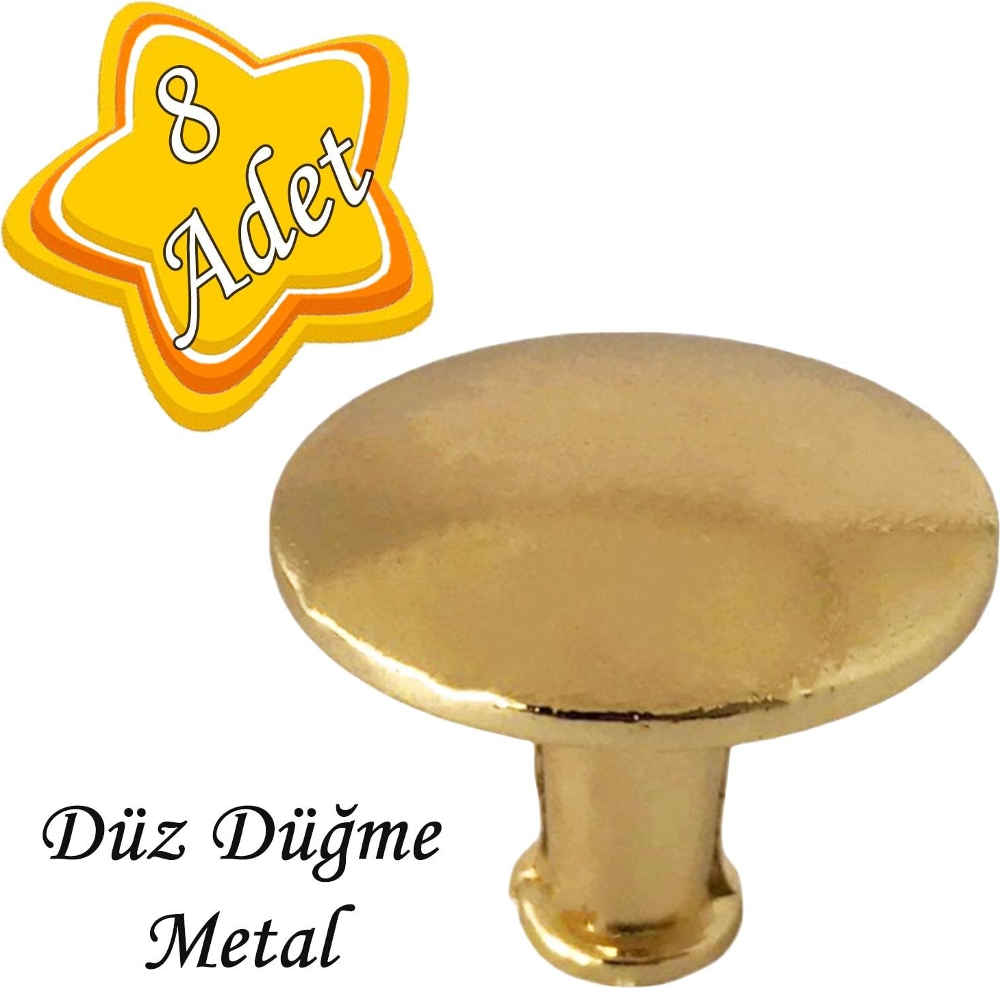 8 Adet Düz Düğme Altın Gold Kulp Mobilya Çekmece Dolap Kapak Kulbu Metal Kulp Aksesuarları Vidalı