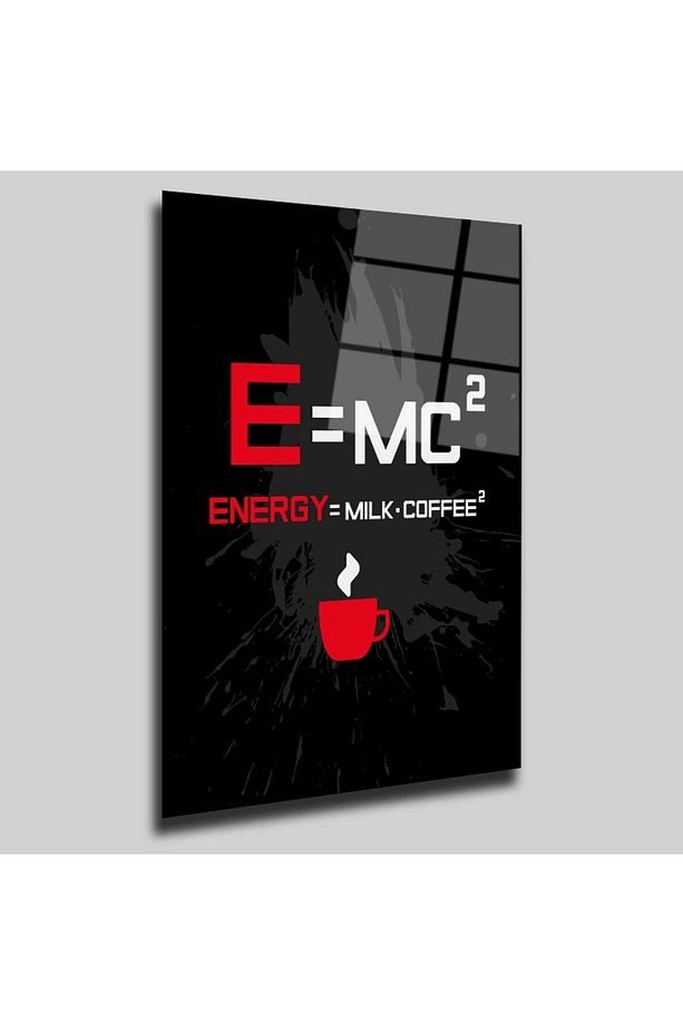 Energy=Milk Coffee Yazılı Karışık Cam Tablo #PCT0319
