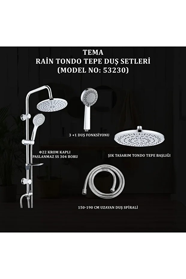 İGK YAPI - TEMA RAİN TONDO TEPE DUŞ SETLERİ (MODEL NO: 53230)