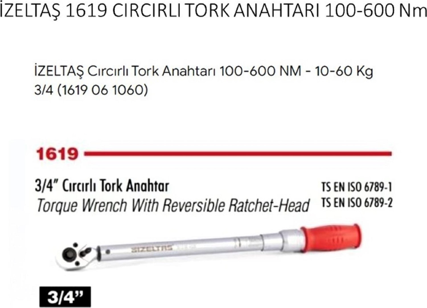Cırcırlı Tork Anahtar 3 4” 1619 06 1060