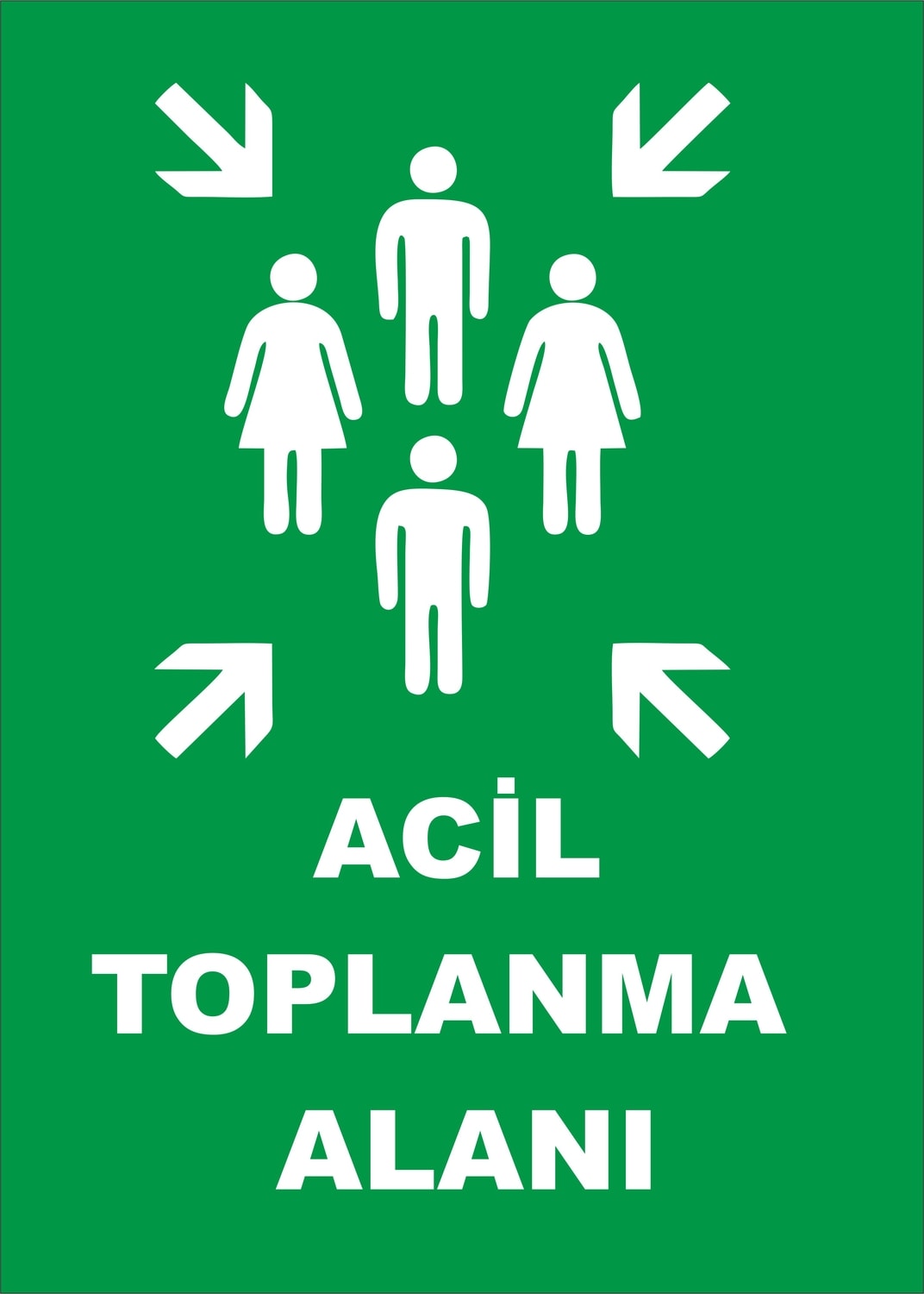 Acil Toplanma Alanı Levhası Pvc Malzeme 25 x 35 cm Standart Ölçü