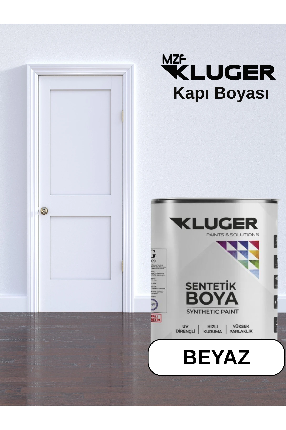 KLUGER PANEL KAPI BOYASI - YÜKSEK KAPATICILIK - KURŞUN İÇERMEZ - 18 SAATTE TAM KURUMA