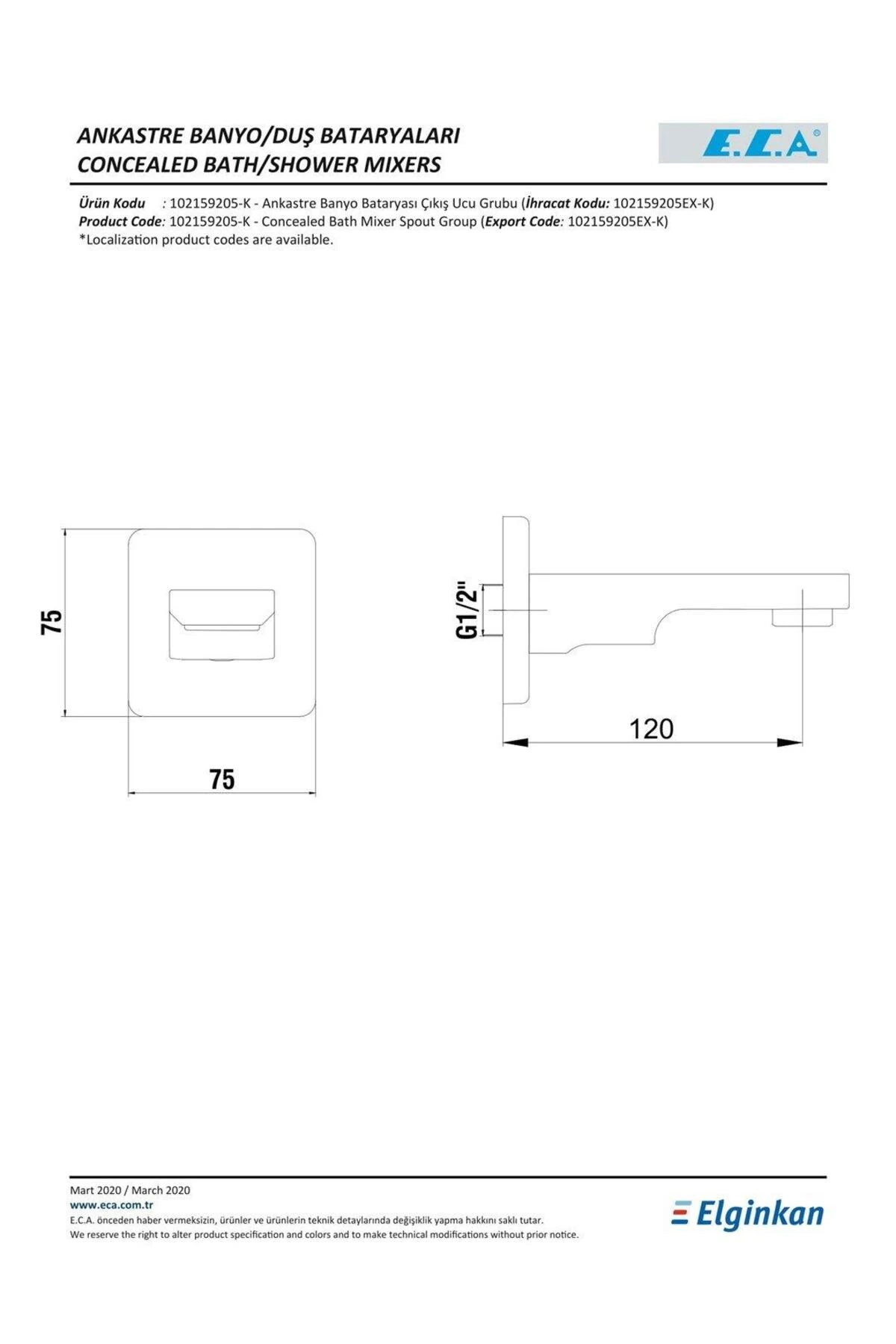 Tiera Ankastre Banyo Bataryası Sıva Üstü Çıkış Ucu