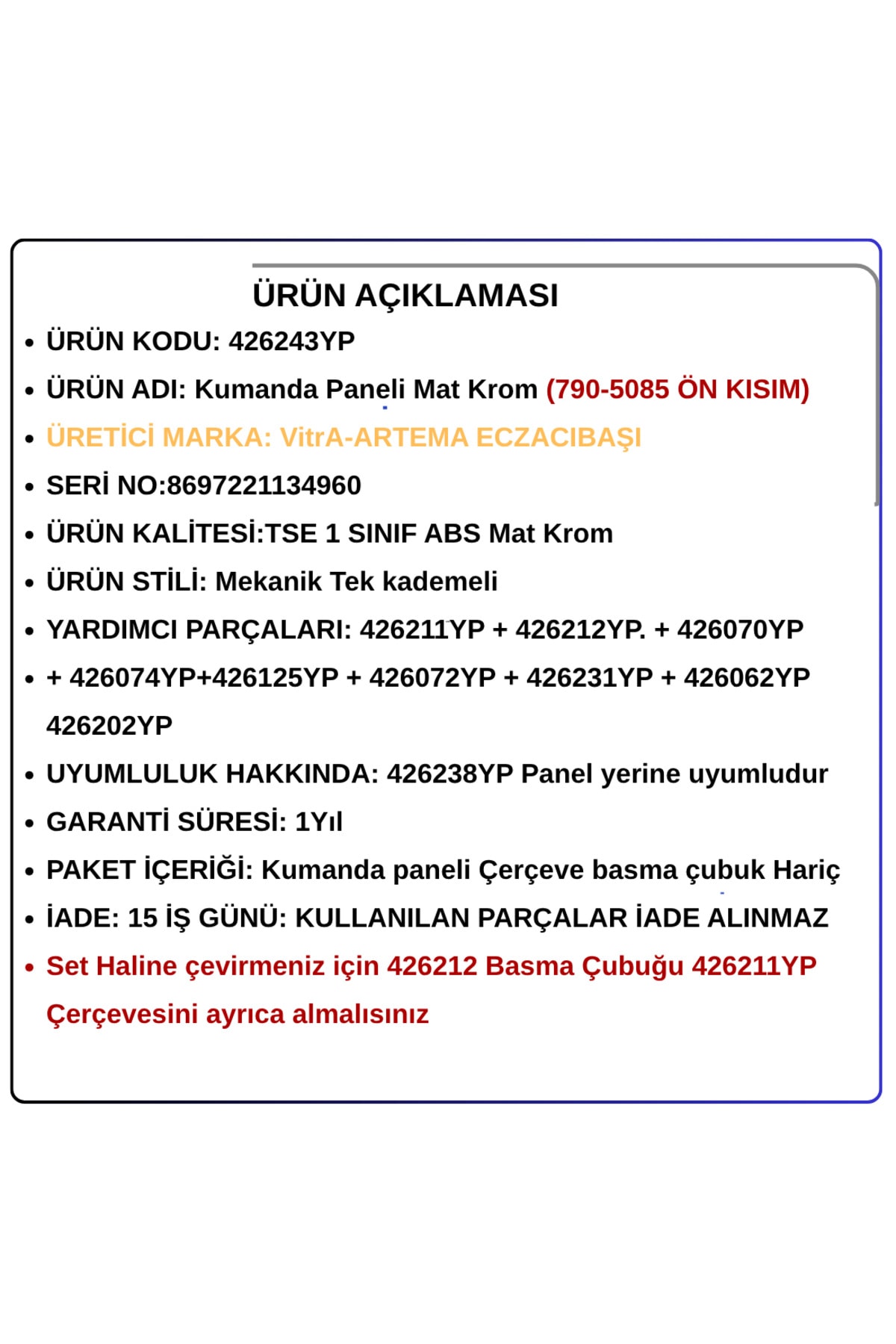 426243YP Kumanda Paneli Mat Krom (790-5085 Ön Kısım)