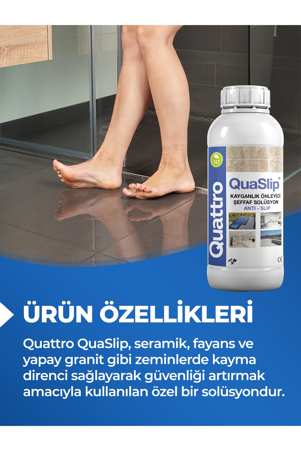 Quaslip Ayak Kaydırmaz Zemin Solüsyonu