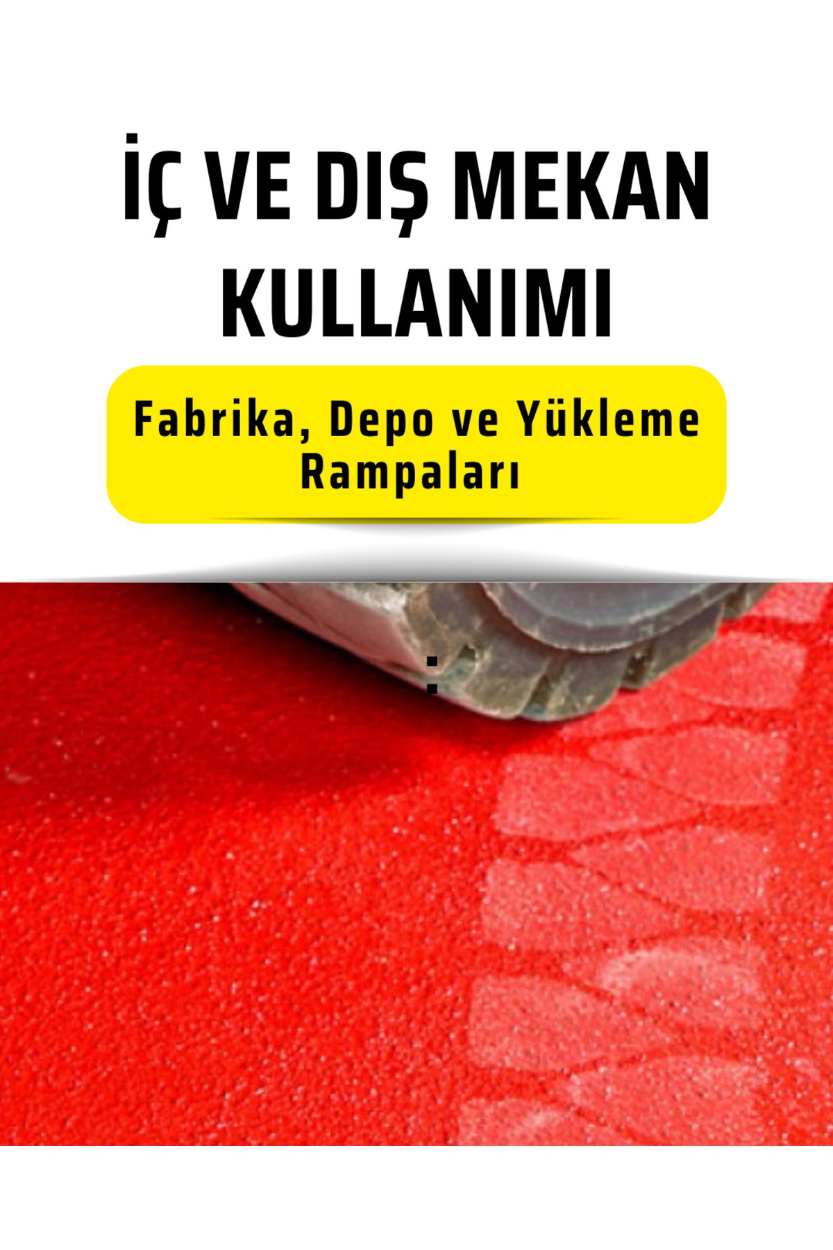 Kaydırmaz Kalın Pürüzlü Zemin Boyası (Ağır Araç Trafiğine Uygun)