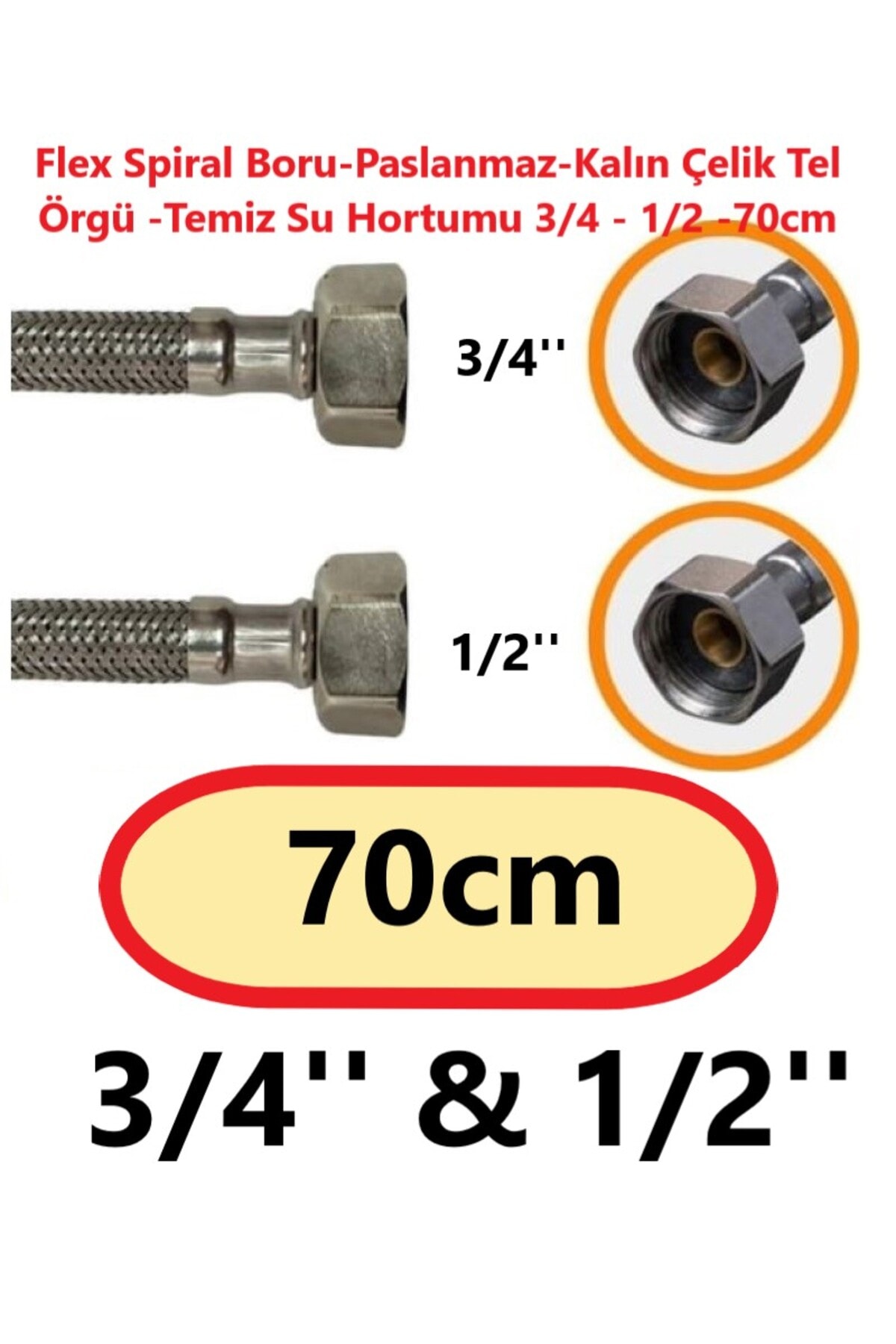 Flex Spiral Boru -Paslanmaz -Kalın -Çelik Tel örgü -Temiz Su Hortumu 3/4 - 1/2 -70cm