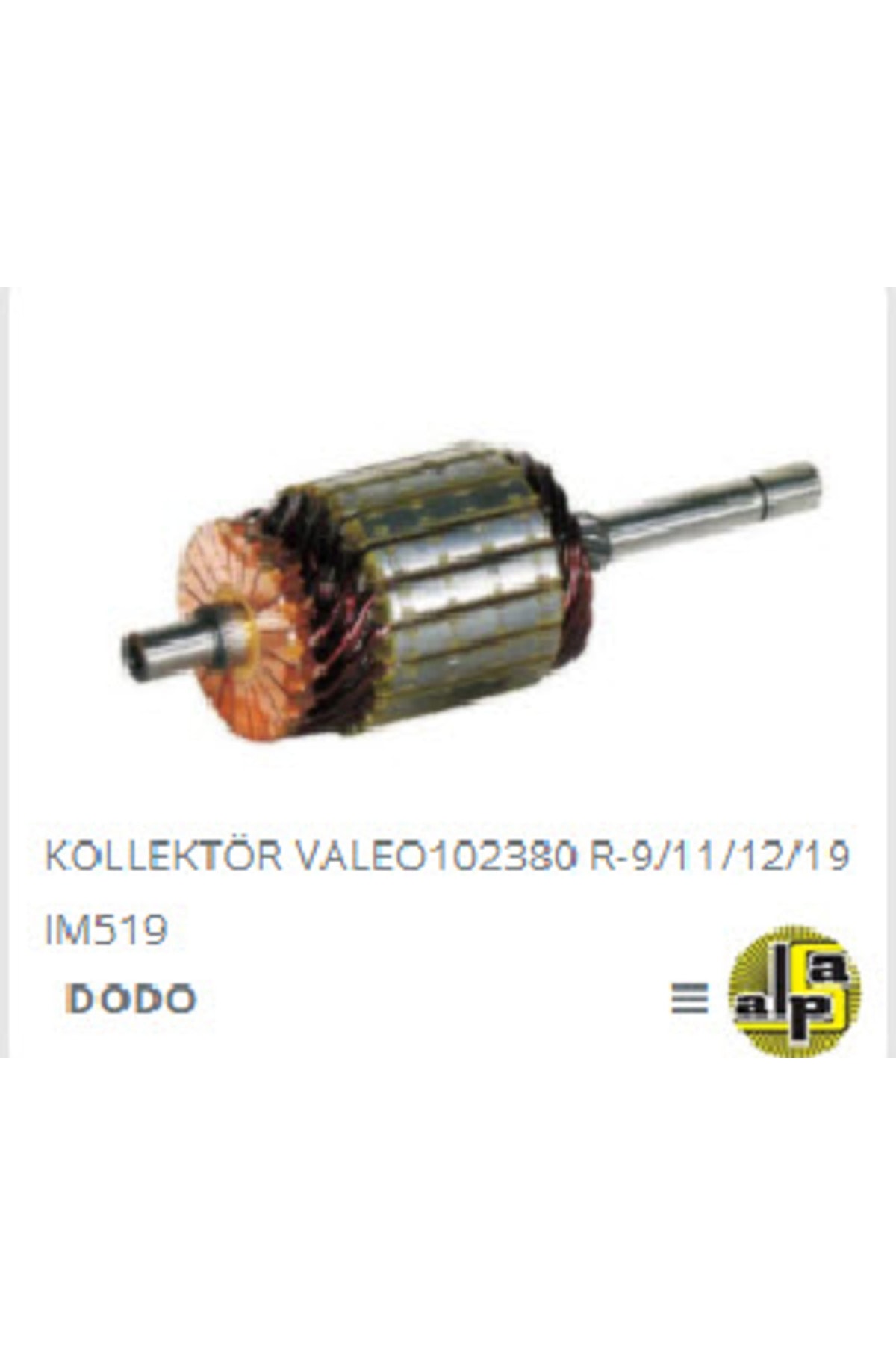 MARŞ KOLLEKTÖRÜ-VT 12V 102380 R-9/11/12/19 - DODO-IM519