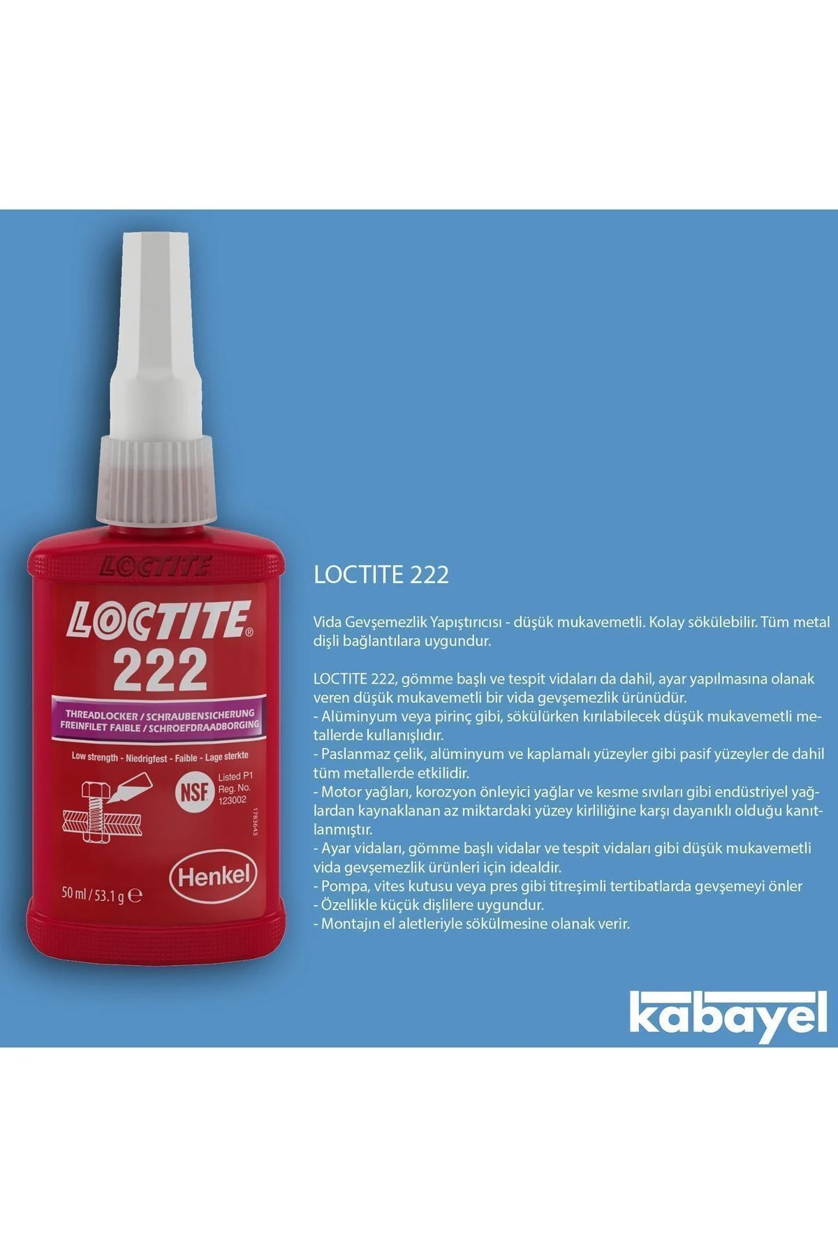 Loctite 222 Düşük Mukavemetli Vida Gevşemezlik Ürünü 50 Ml
