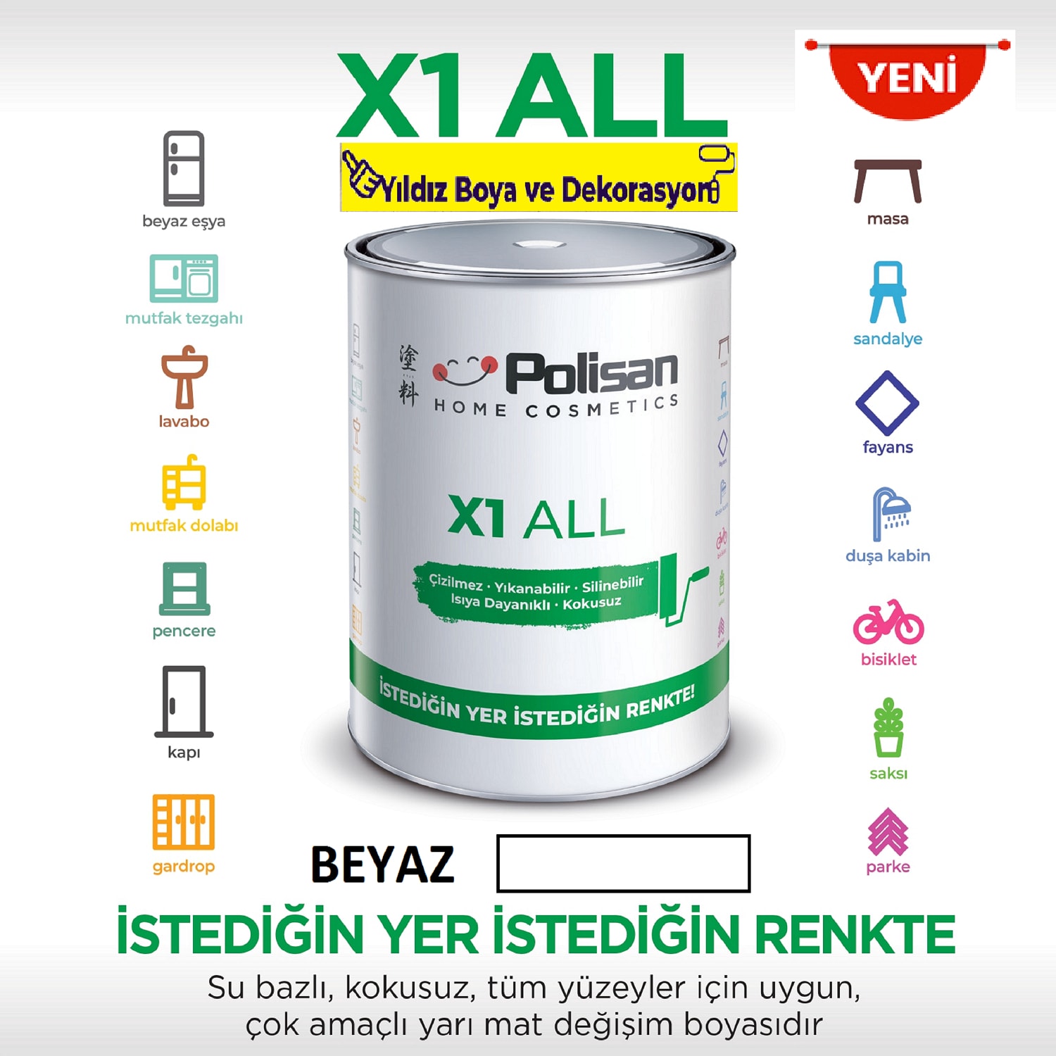 X1 All Her Yeri Istediğini Boya-Çizilmez-Yıkanabilir-Isıya Dayanıklı-Kokusuz-- Beyaz 0,75 L
