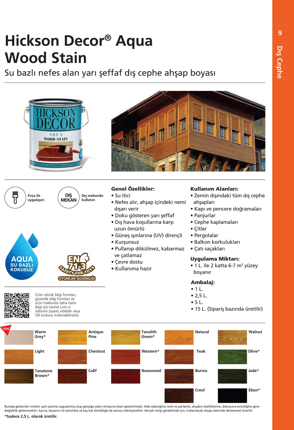 Hickson Decor Su Bazlı - Aqua Renk + Cila Birleşik Dış Mekan Boyası 2,5 Lt
