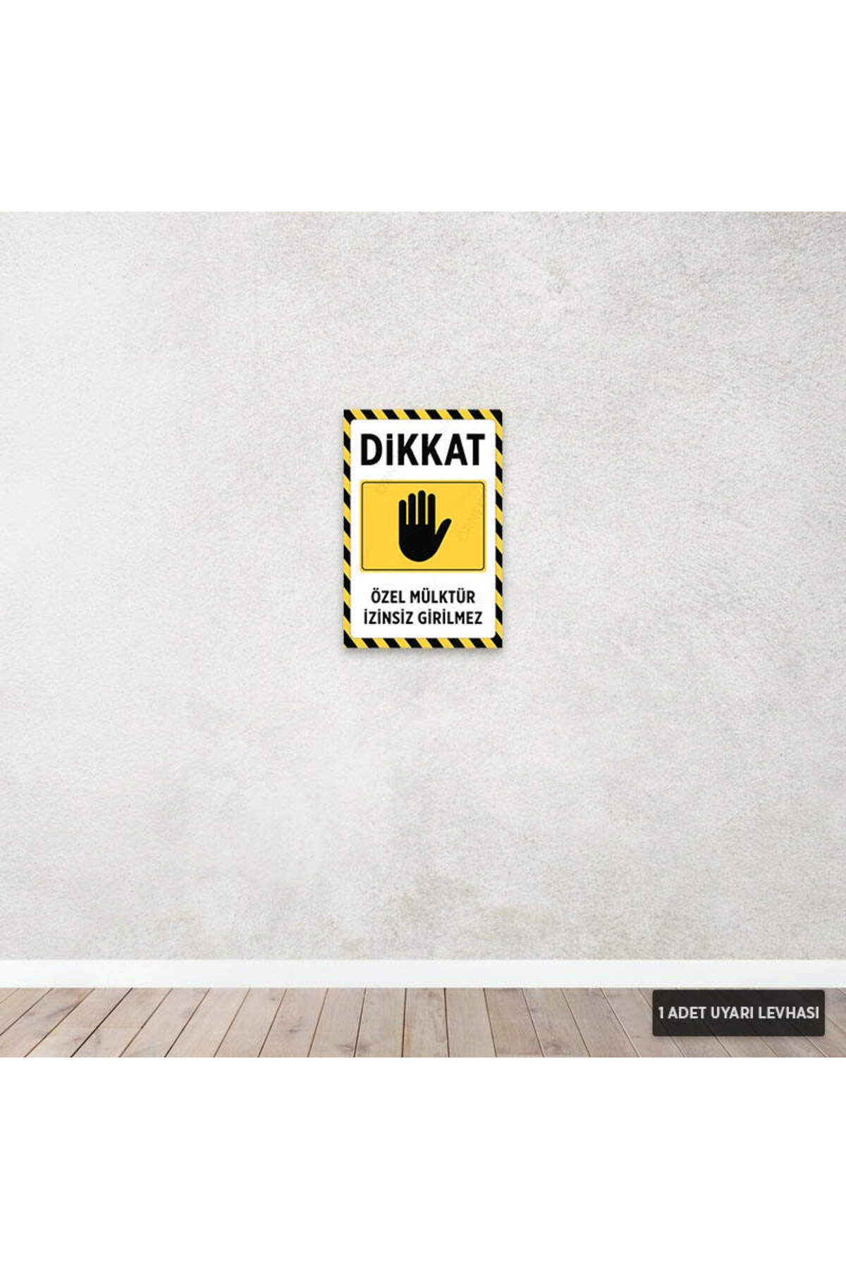 U1150 - Özel Mülktür İzinsiz Girilmez Dekota Uyarı Levhası (20x30cm)