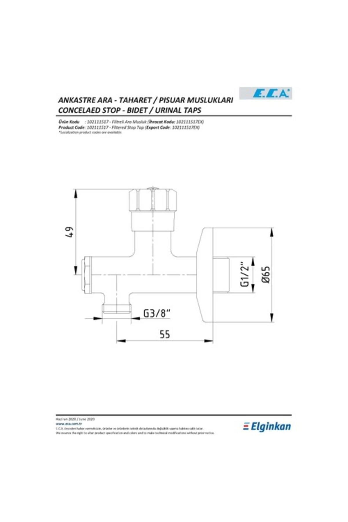 2 Adet ECA Filtreli Ara Musluk 102111517