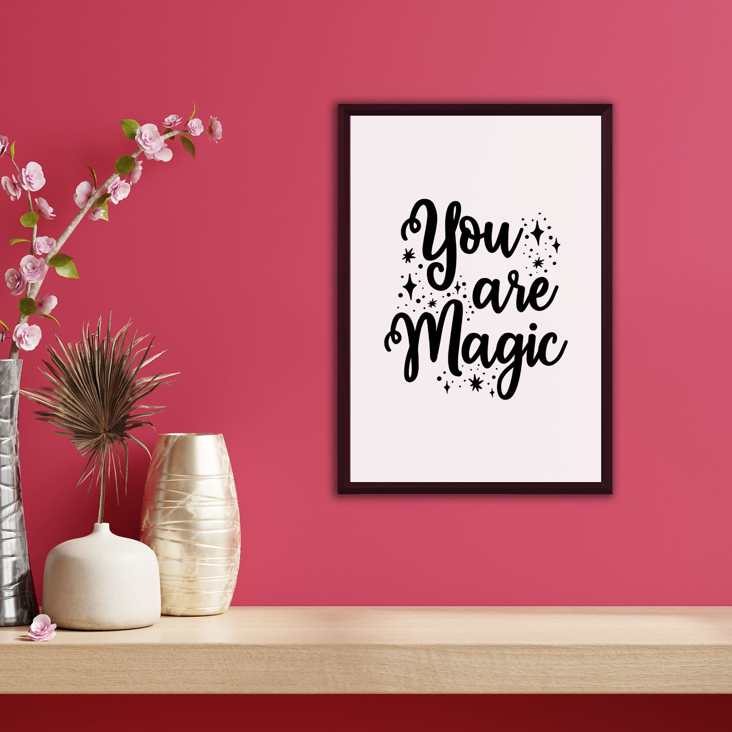 You Are Magic Dekoratif Çerçeve