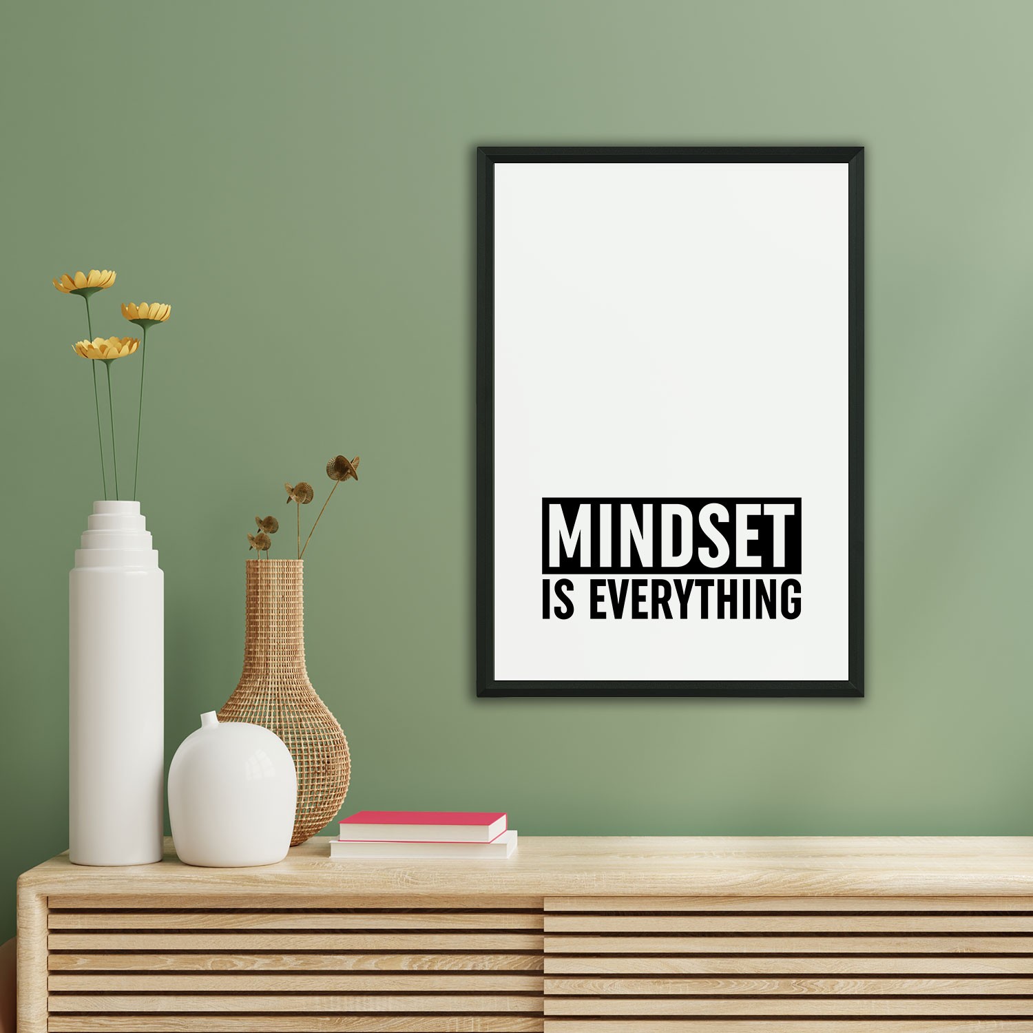 Mindset is Everything Dekoratif Çerçeve