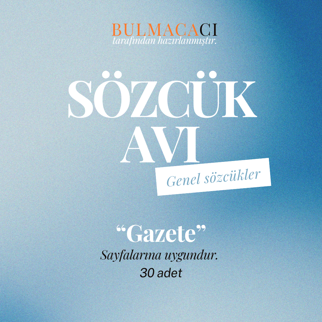 Sözcük Avı (30 adet)