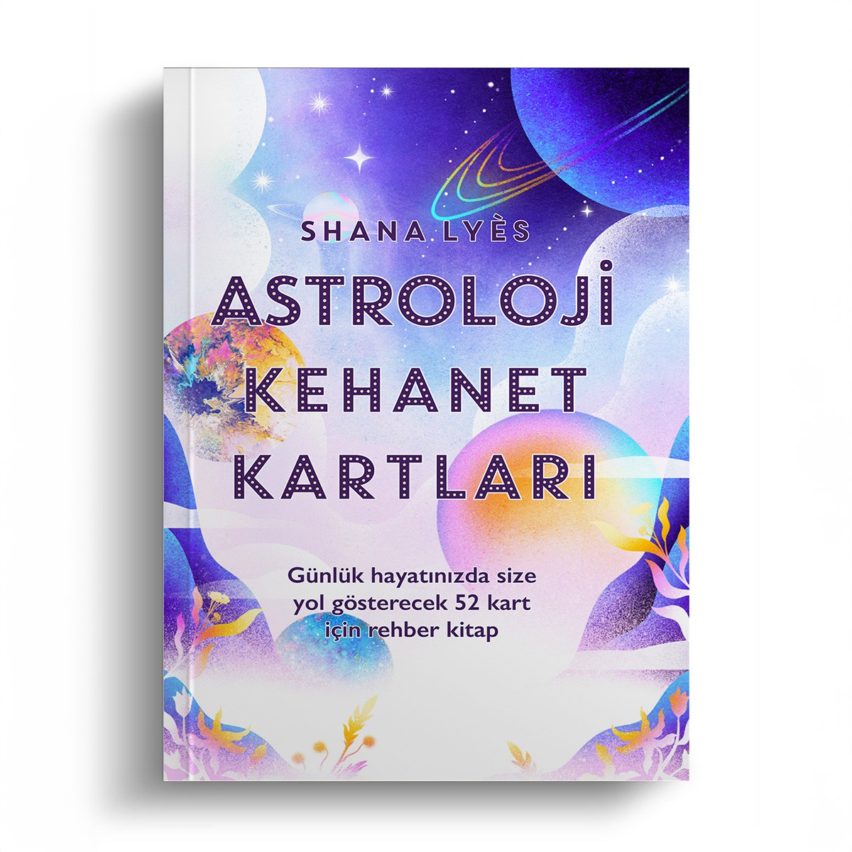 Astroloji Kehanet Kartları - Shana Lyes / 52 Kartlık Deste ve 128 Sayfa Rehber Kitap