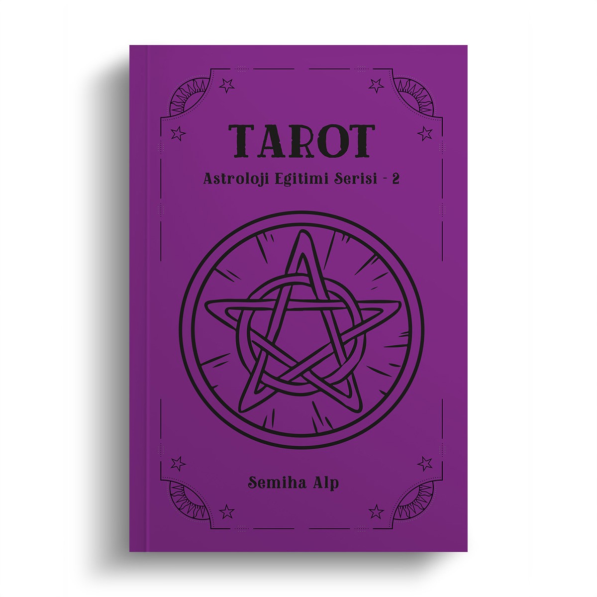 Tarot, Astroloji Eğitim Serisi-2 / Semiha Alp