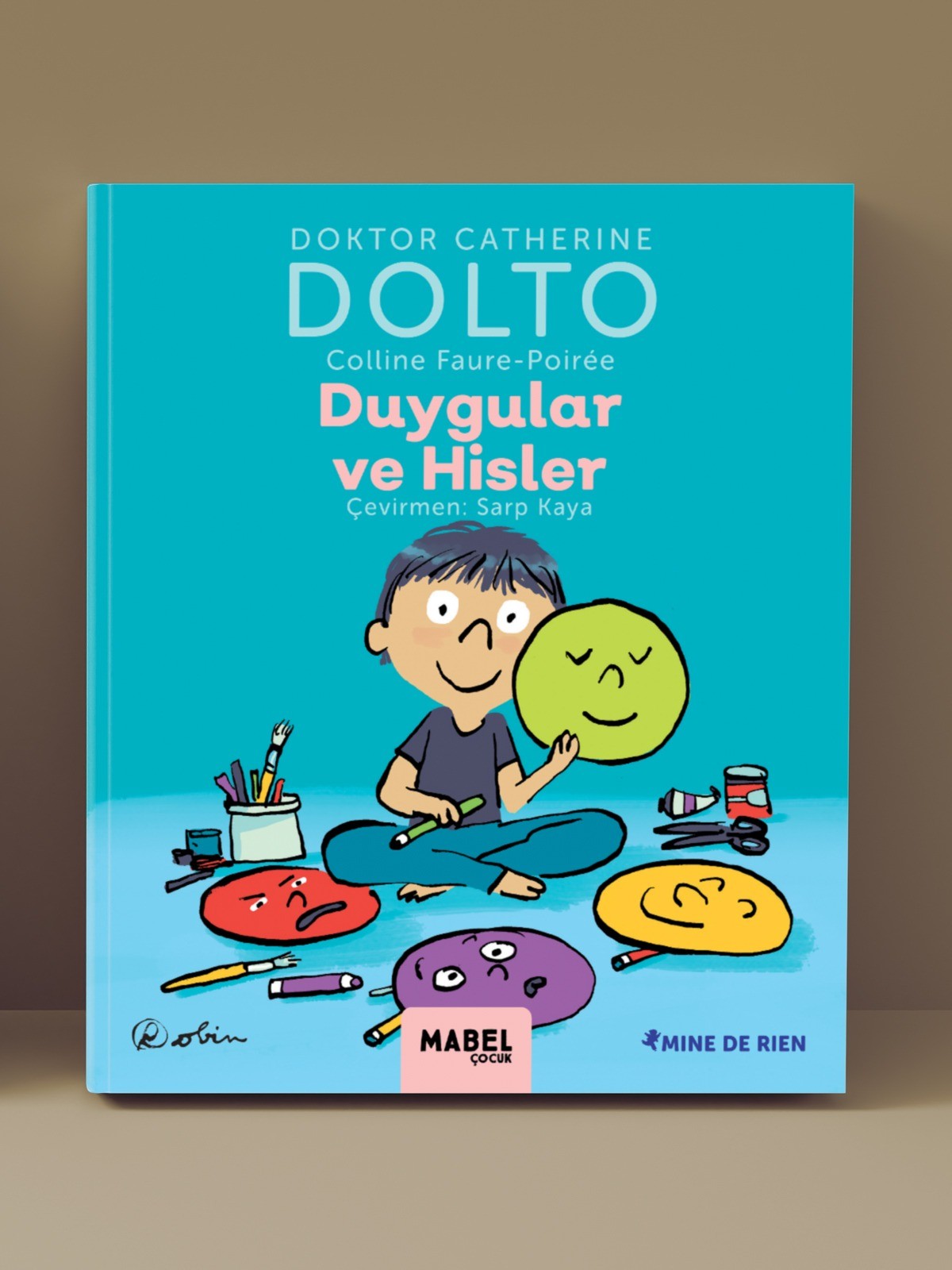 Duygular ve Hisler - MDR Çocuk Psikolojisi Serisi 2