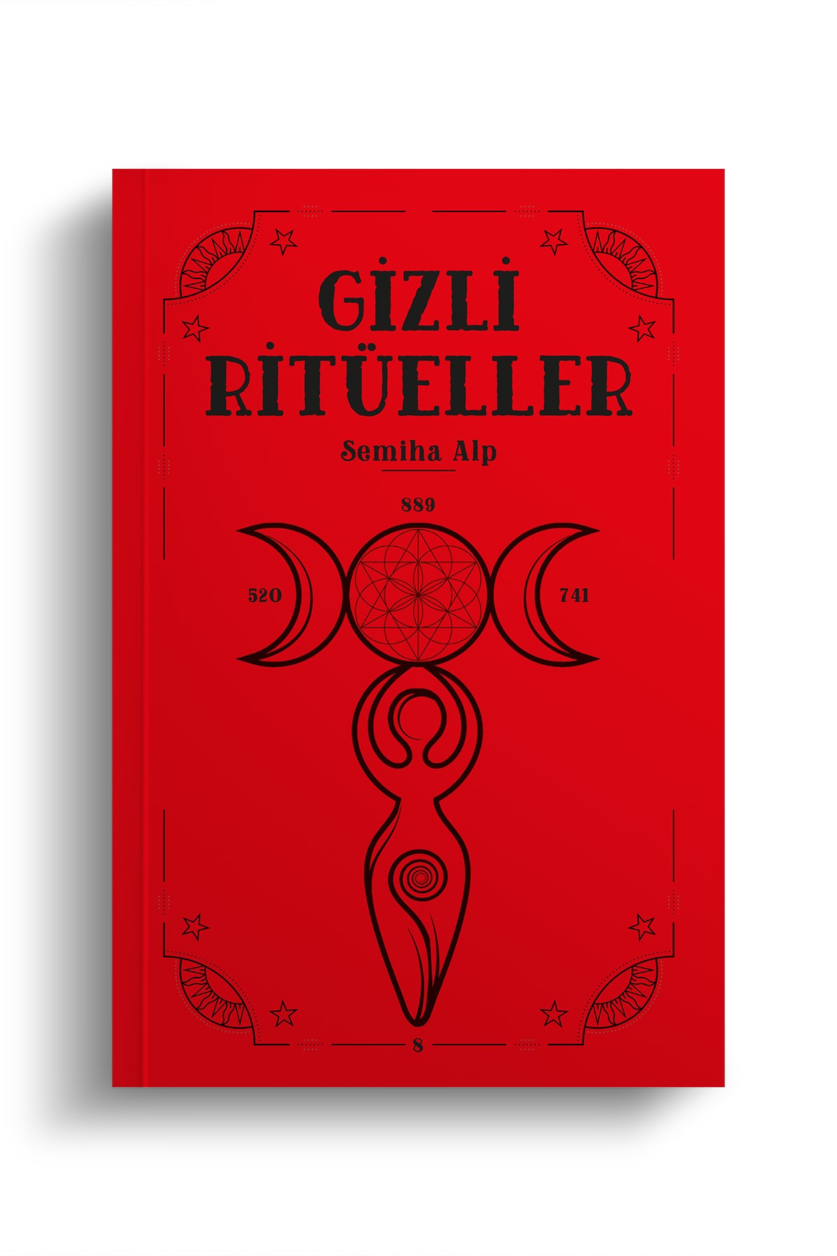 Gizli Ritüeller / Semiha Alp