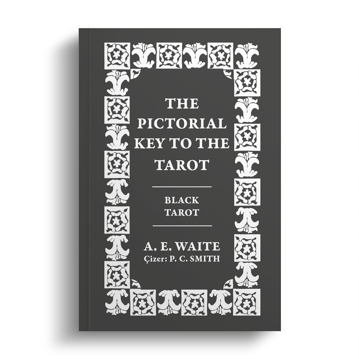 Black Tarot English Edition - Arthur Edward Waite / 78 Kartlık Deste ve 96 Sayfa Rehber Kitap