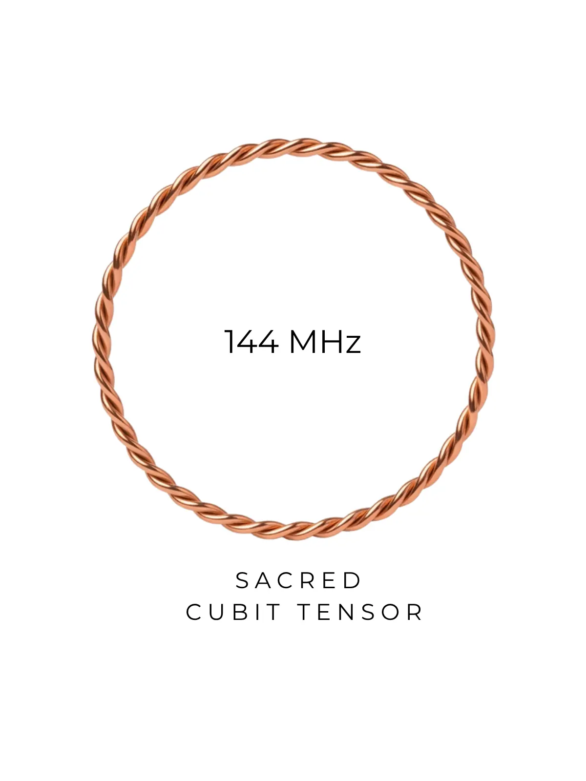 CUBIT TENSOR SACRED- 144MHz