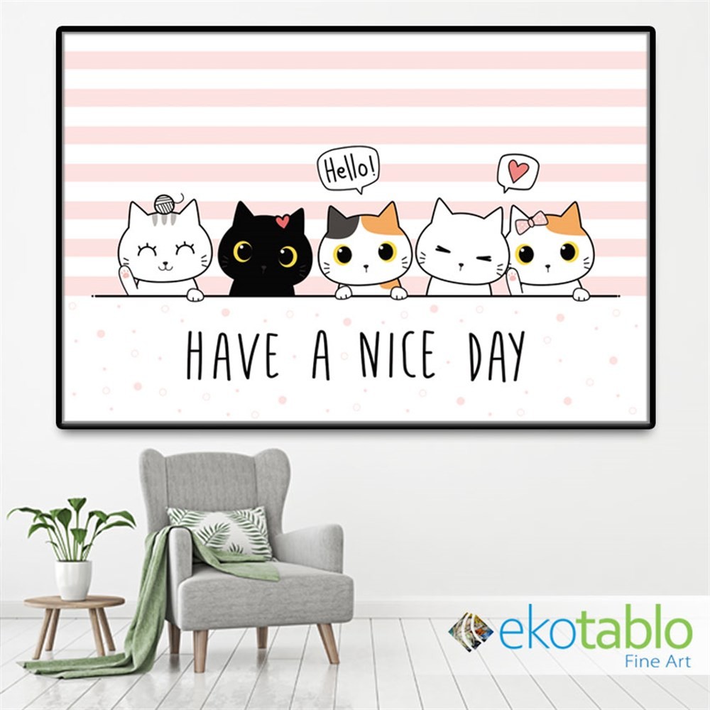 Have a Nice Day Kedicikler Kanvas Tablo image