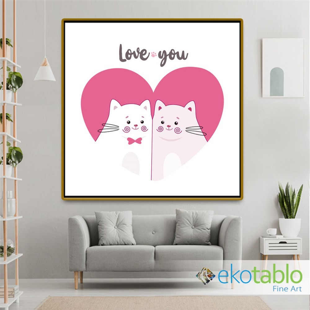 Love You Kitties Kanvas Tablo