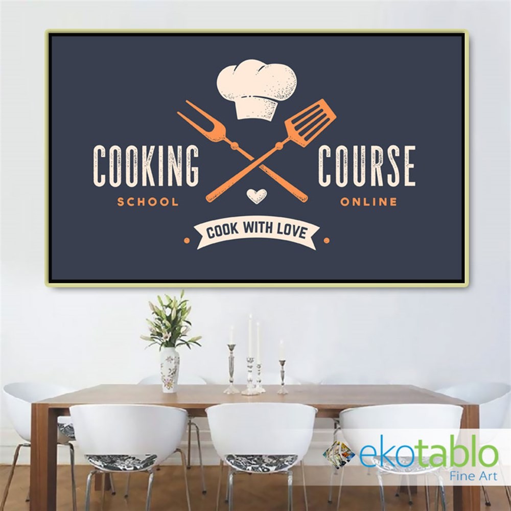 Yemek Pişirme Kursu Tabelası Kanvas Tablo