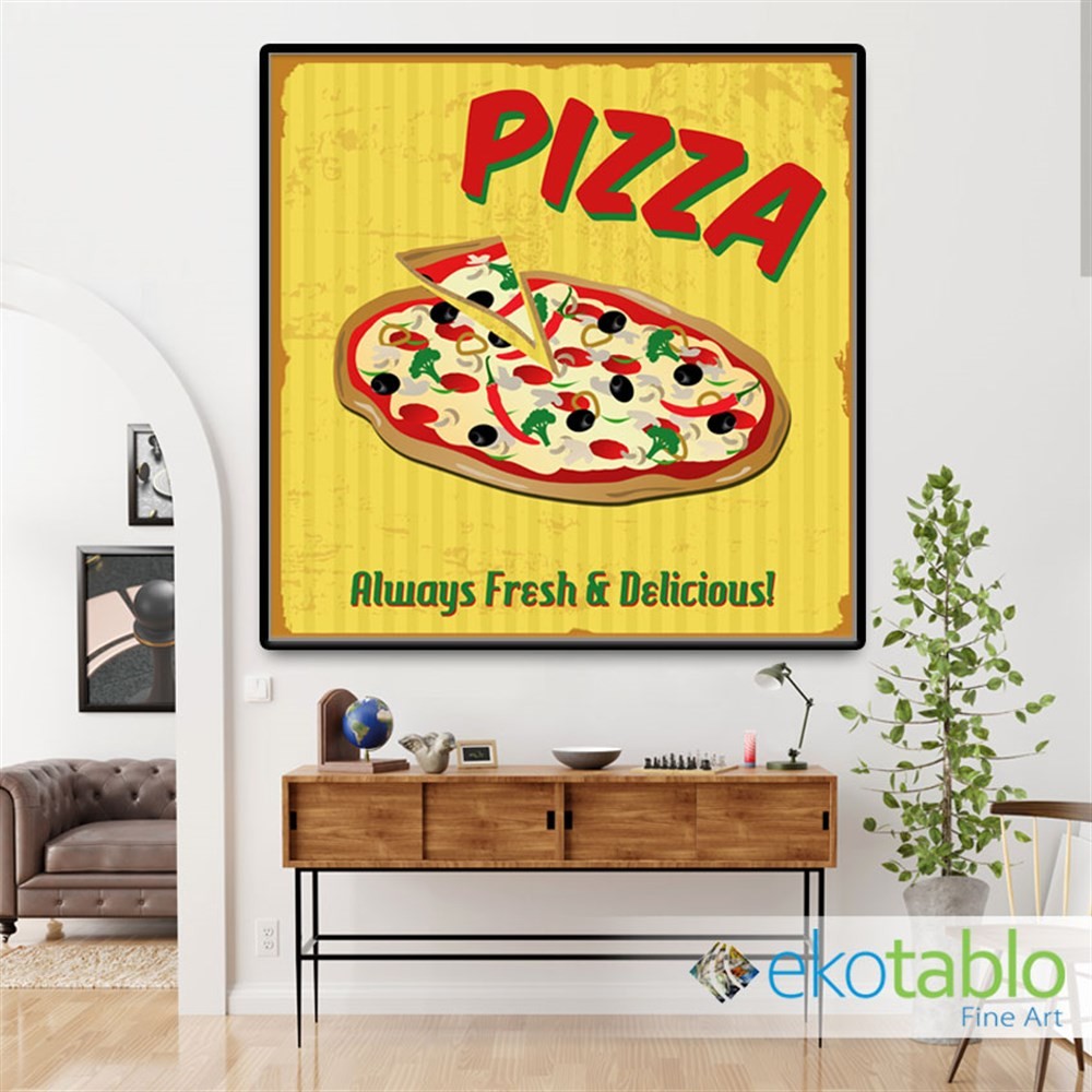 Always Fresh Pizza Retro Kanvas Tablo