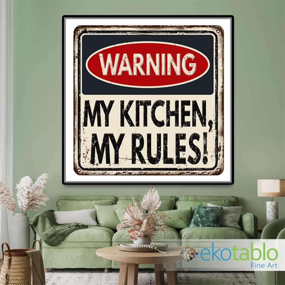 Warning Kitchen Rules Kanvas Tablo