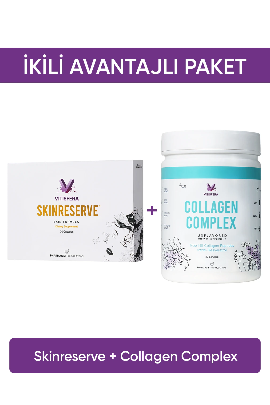 İkili Avantajlı Paket 5 ( SkinReserve + Collagen Complex)