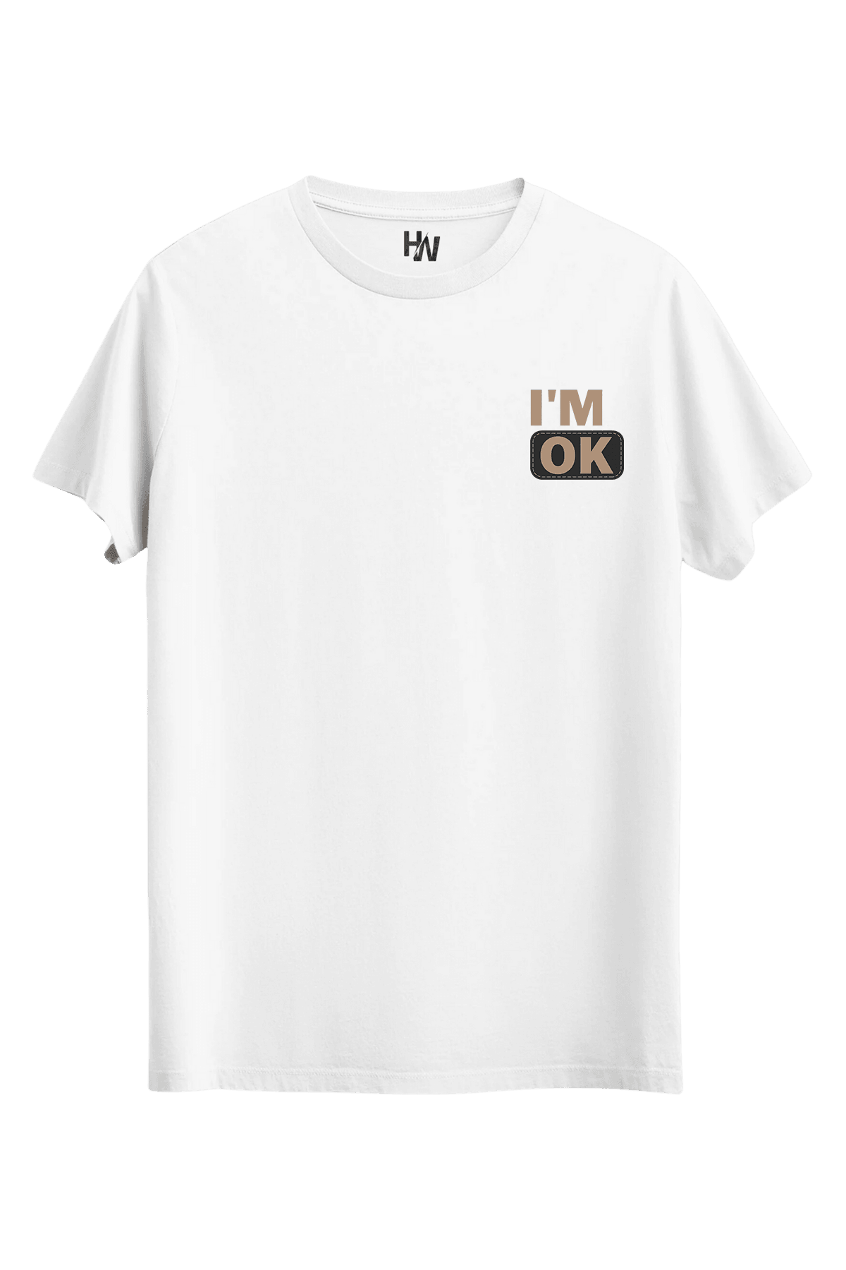 I'M OK Baskılı Tişört