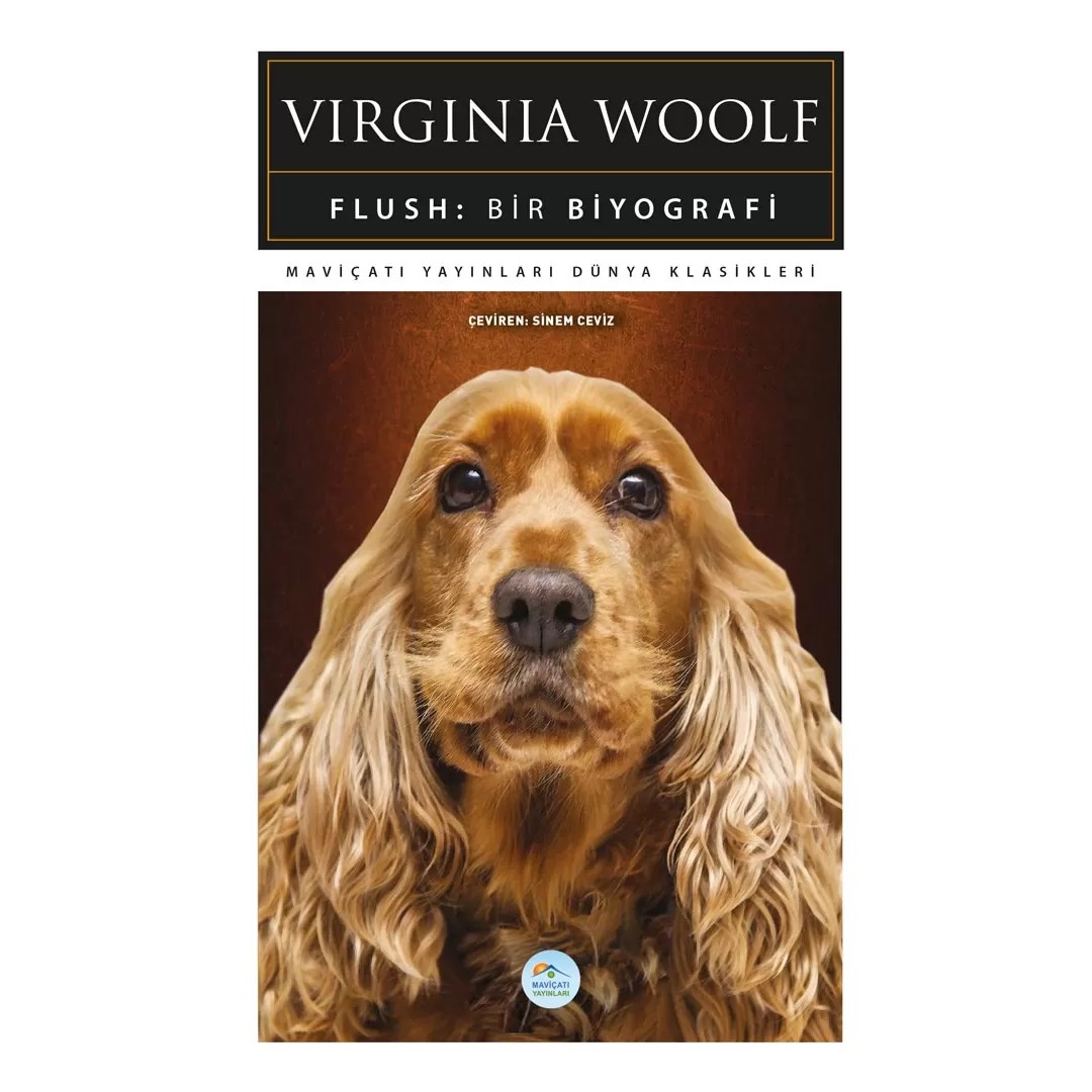 Flush - Bir Biyografi - Virginia Woolf