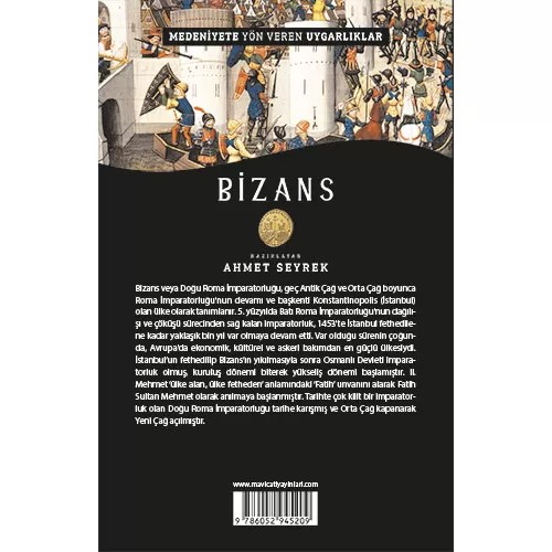 Bizans - Medeniyete Yön Veren Uygarlıklar