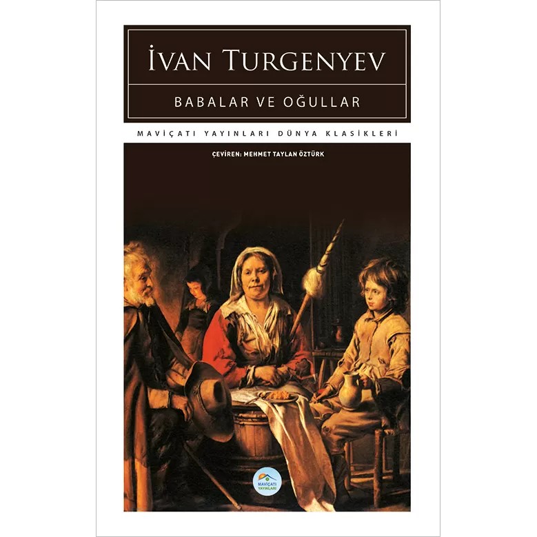 Babalar ve Oğullar - İvan Turgenyev