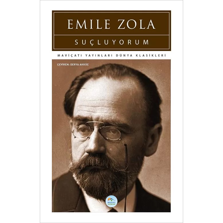 Suçluyorum - Emile Zola