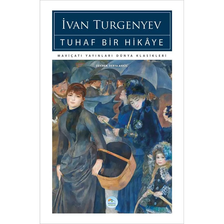 Tuhaf Bir Hikaye - İvan Turgenyev